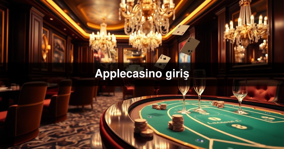 Applecasino giriş