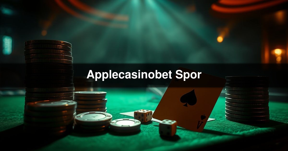 Applecasinobet Spor